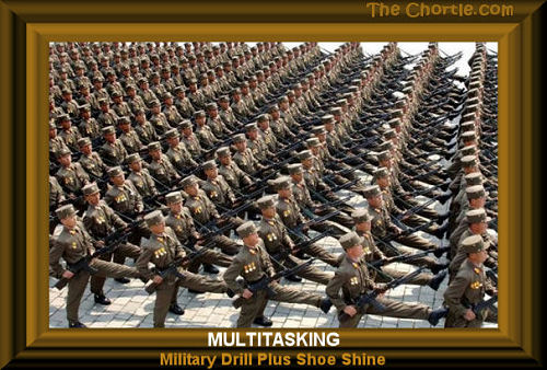 Multitasking.&nbsp;Military drill plus shoe shine.